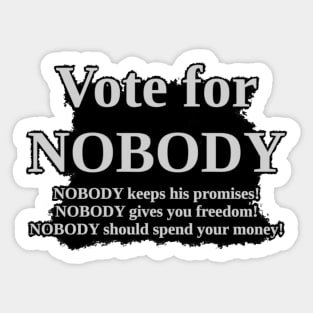 Vote for Nobody Sticker